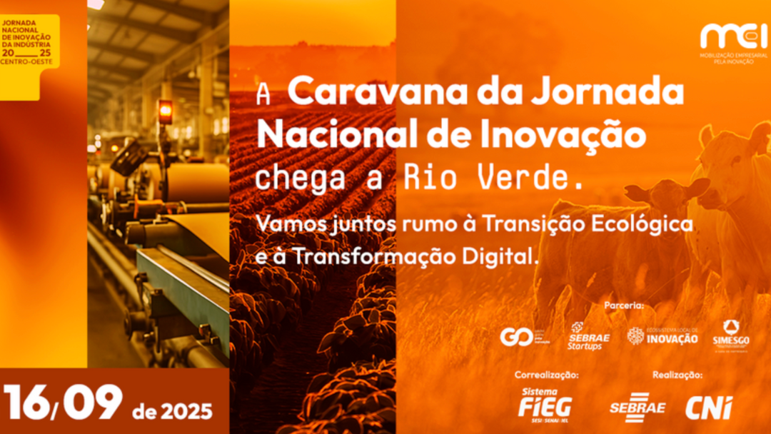 Encontro Estadual da Jornada de Inovação da Indústria - Rio Verde